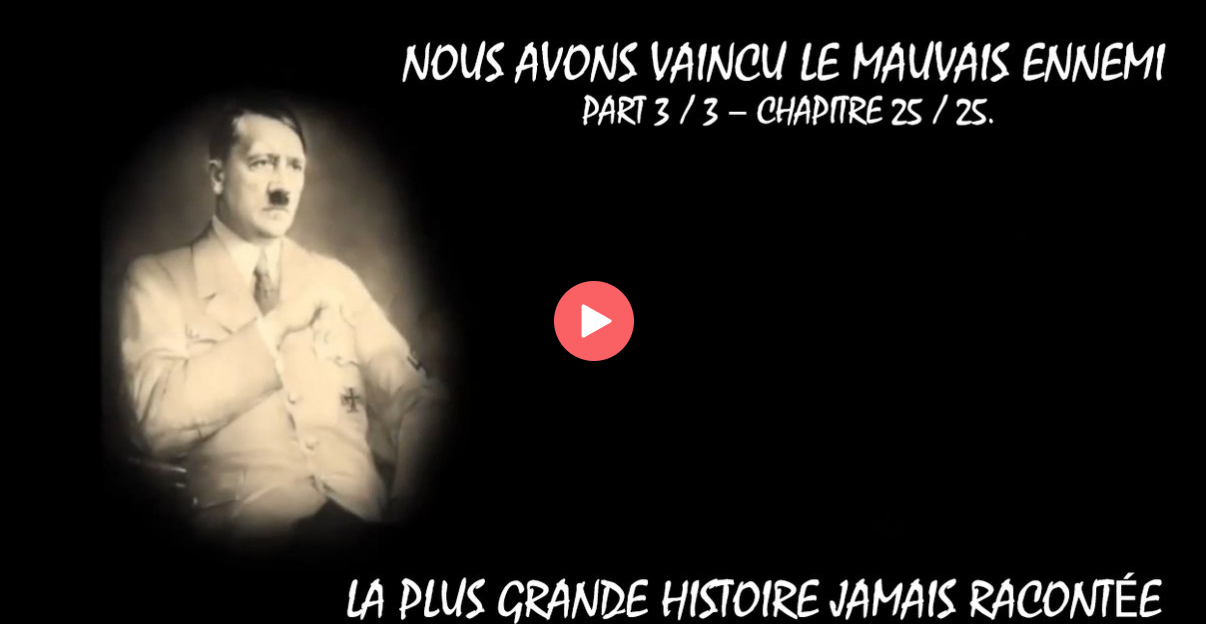 NOUS AVONS VAINCU LE MAUVAIS ENNEMI – LA PLUS GRANDE HISTOIRE JAMAIS RACONTÉE – CHAPITRE 25 / 25.