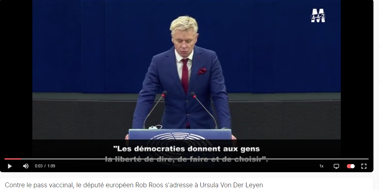 Contre le pass V--A--X--INALE, le député européen Rob Roos s'adresse à Ursula Von Der Leyen