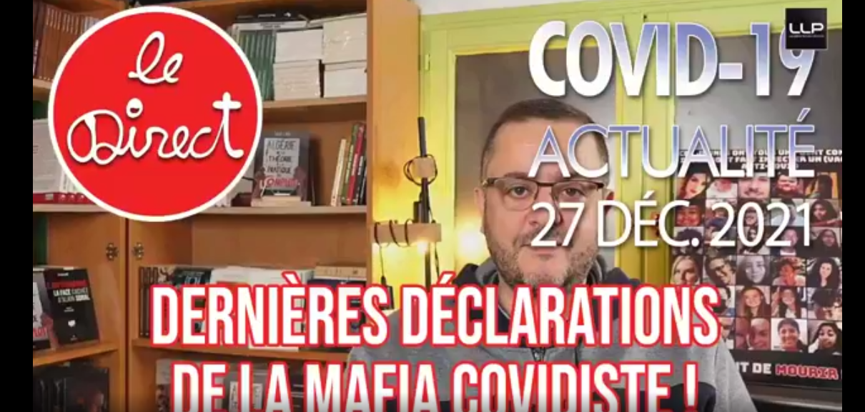 Direct 27 décembre 2021 : dernières déclarations de la mafia + Actu Covid-19 !