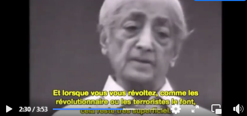 JIDDU KRISHNAMURTI - VOUS ÊTES L'HISTOIRE DE L'HUMANITÉ