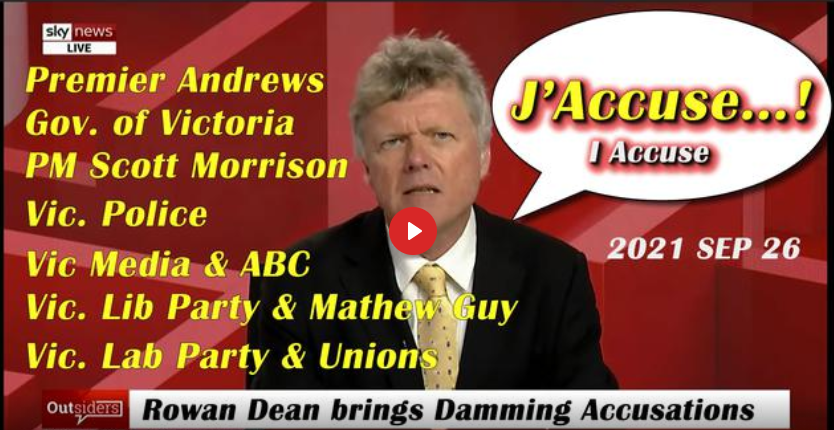 DEAN ACCUSE DANIEL ANDREWS, LA POLICE DE VIC, SCOTT MORRISON (PM) ET AUTRES