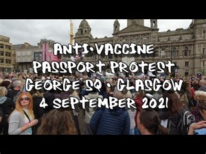 Protestation du passe----port anti-vaXXXXn - George Square - Glasgow - 4 septembre 2021